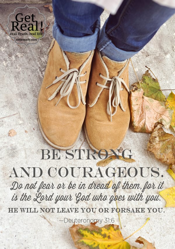 Be Strong and Courageous graphic_Get Real